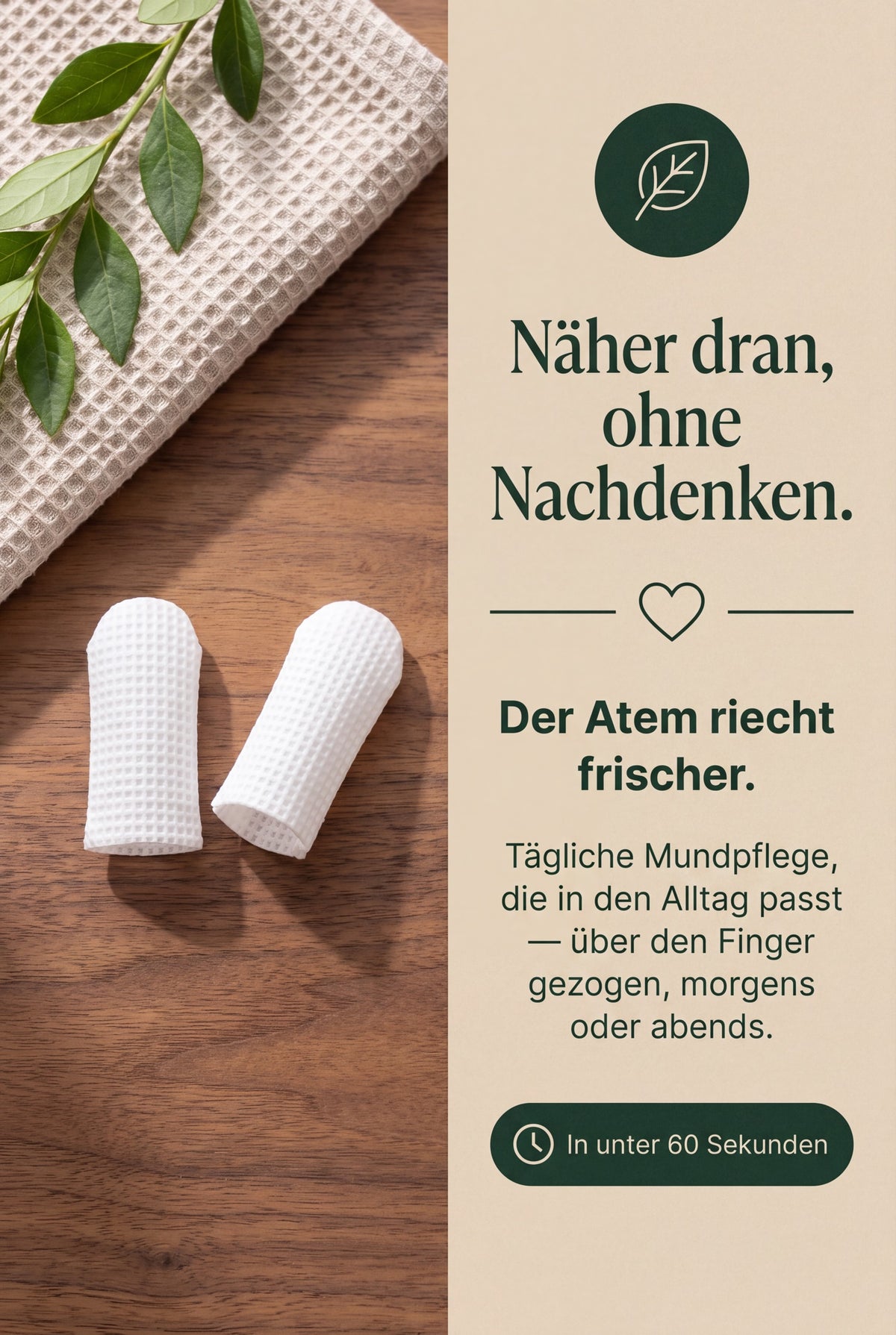 Zwei Malleia Fingerlinge auf Holz neben einem Waffeltuch. Taegliche Mundpflege, die in den Alltag passt